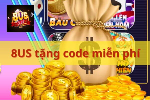 8US tặng code miễn phí .jpg